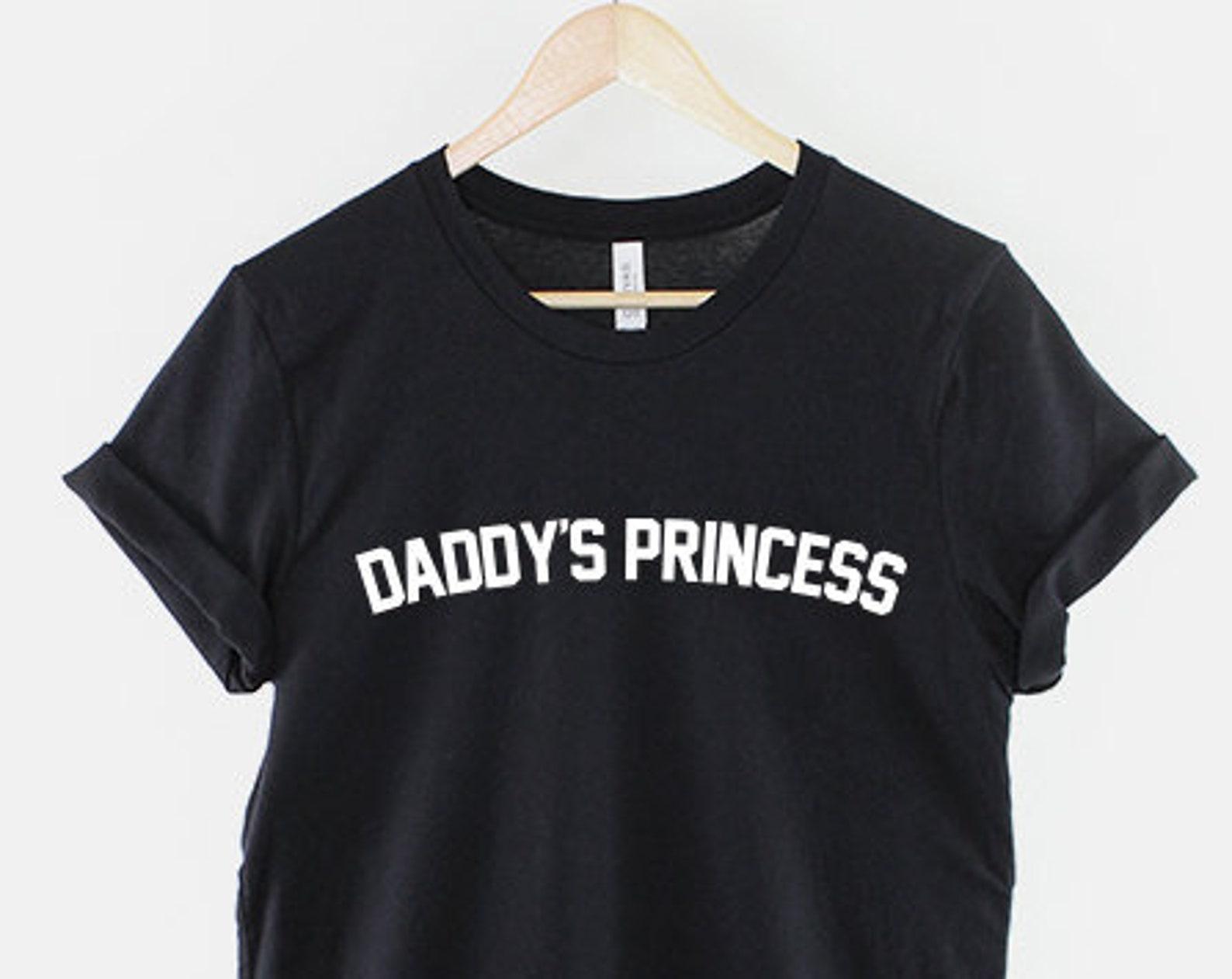 Daddy s Princess T-Shirt, Cute Daddy Girl Shirt, Funny Slogan Graphic Tee, Cute Saying Top 3XL