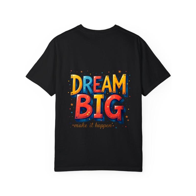 Dream Big T-Shirt Weiß Bunt Dream Big Make It Happen Grafikdruck für Freizeitkleidung und Motivationsoutfits