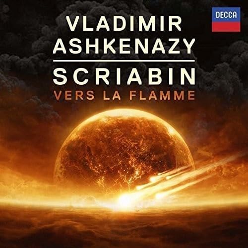 CD ASHKENAZY (VLADIMIR); SCRIABIN - Into the Flame - Ashkenazy Plays Sc UCCD1417 Japan Classical Used