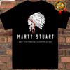 Neues Marty Stuart Album Shirt Geschenk für Fans Unisex Alle Größen S-5XL Shirt Unisex T-Shirt
