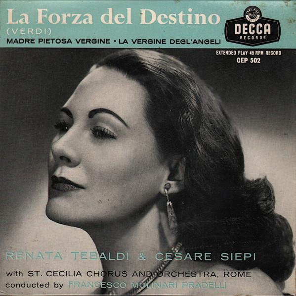 

7inch Record VERDI / RENATA TEBALDI & CESARE SIE - La Forza Del Destino CEP502 DECCA 1957 UK Classical Used