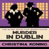 Murder In Dublin by Christina Koning Paperback Book 9780749029982