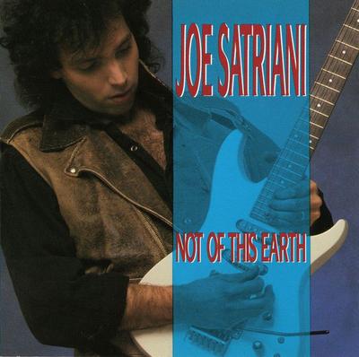 CD JOE SATRIANI - Not of This Earth CD8110 Relativity 1988 US Rock Used