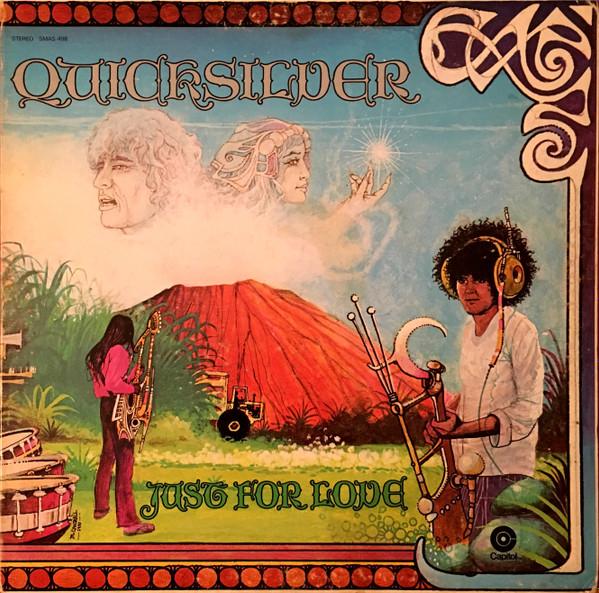 LP Пластинка QUICKSILVER MESSENGER SERVICE Just For Love SMAS498 CAPITOL 197 США Рок Б/У