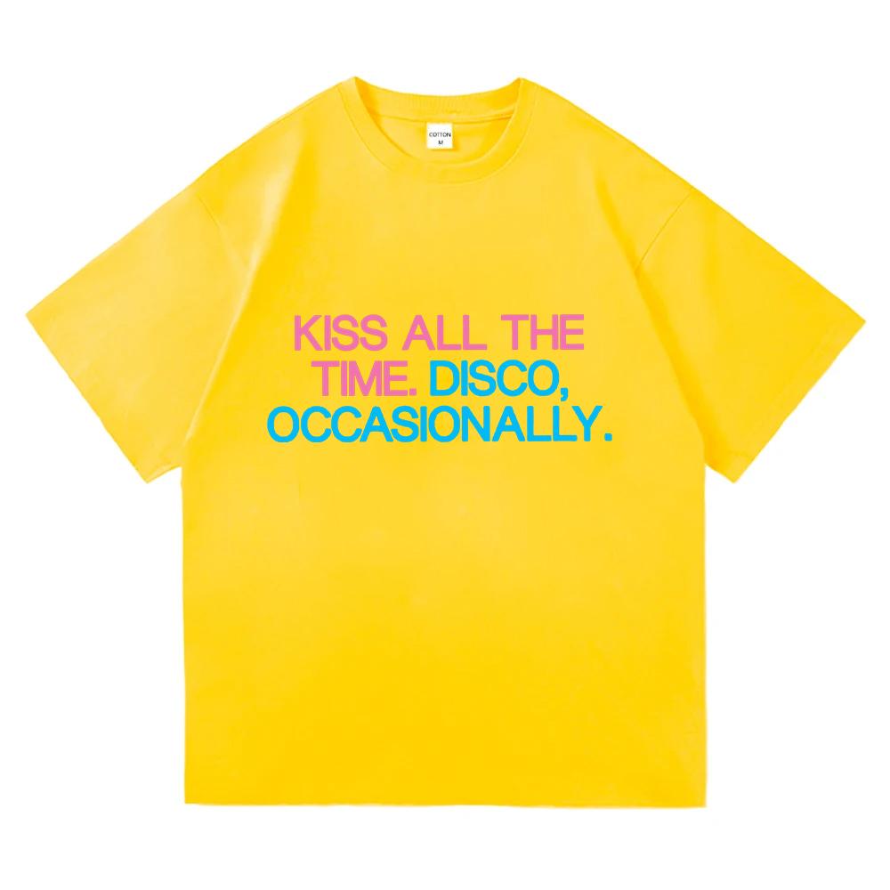Kiss All The Time. Disco Occasionally T Shirts 100% Cotton Short Sleeve Prevalent Streetwear T-shirts High Quality Tees Shirts