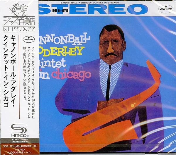 

CD CANNONBALL ADDERLEY - Cannonball Adderle Quintet In Chica PHCE10016 Mercury 2016 Japan Jazz Used