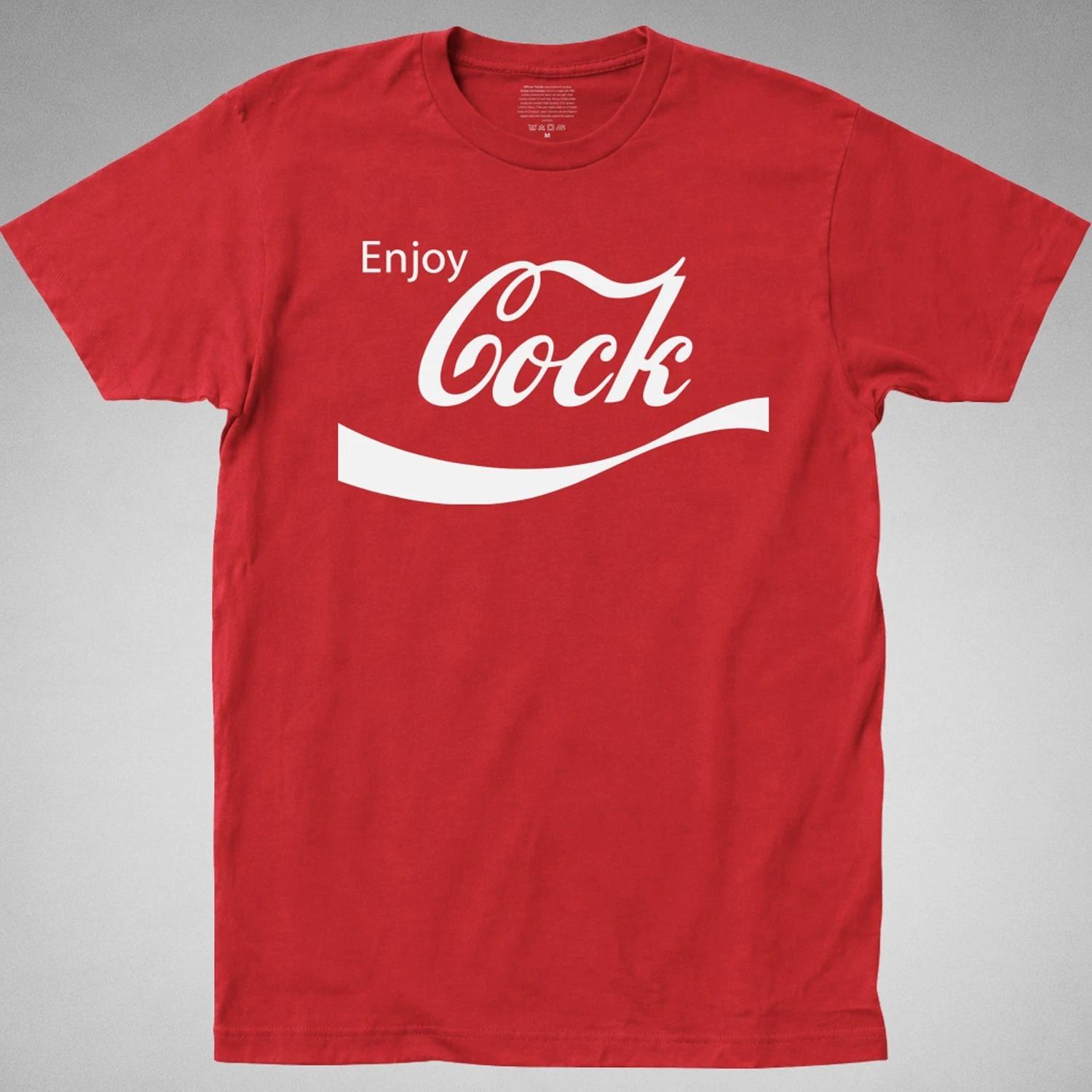 ENJOY COCK T-Shirt womens cola OFFENSIVE coca joke gag pop soda TEE PARODY 3XL