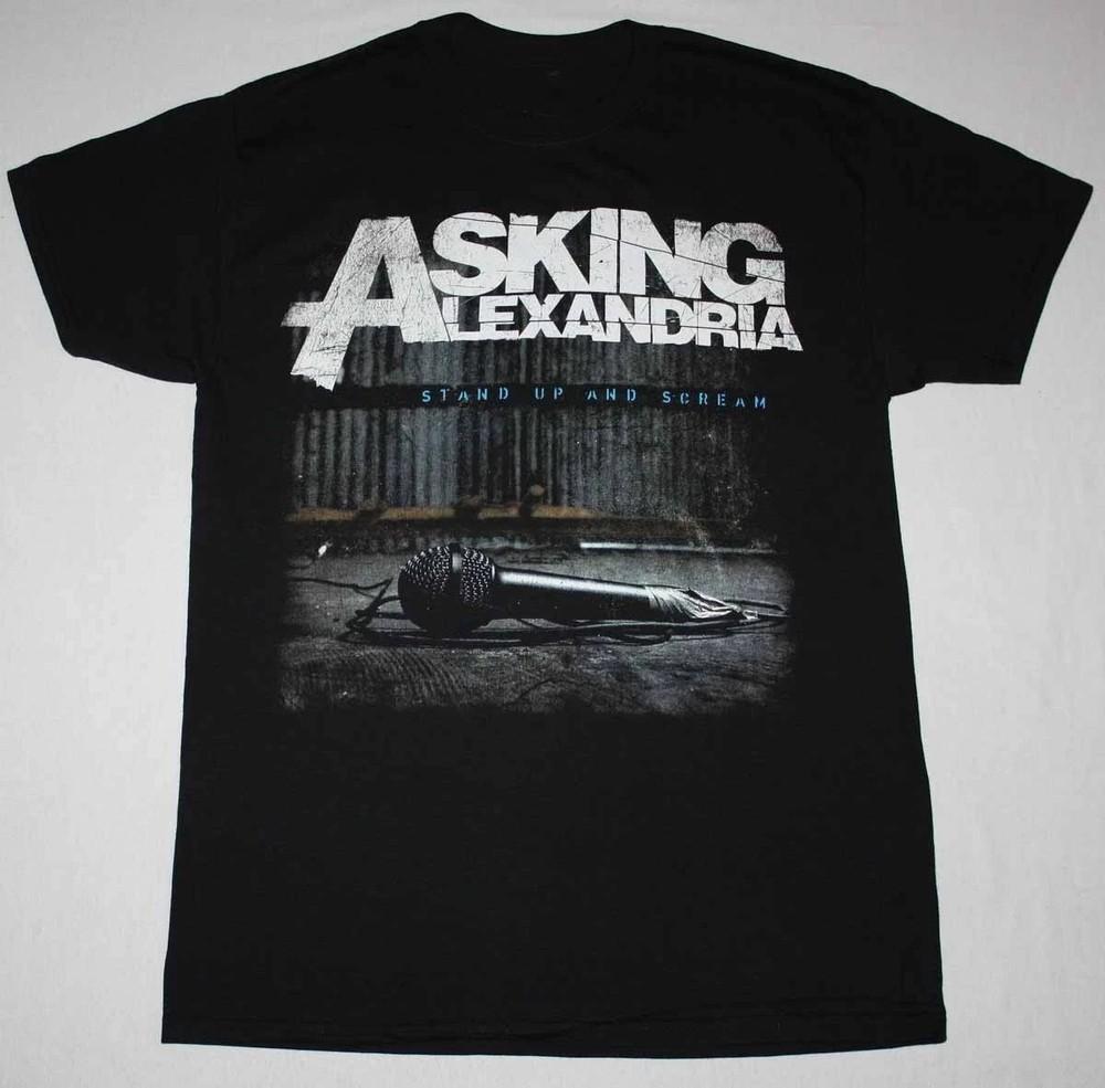STAND UP AND SCREAM ASKING ALEXANDRIA Shirt Black Classic Unisex S-5XL Unisex T-Shirt L