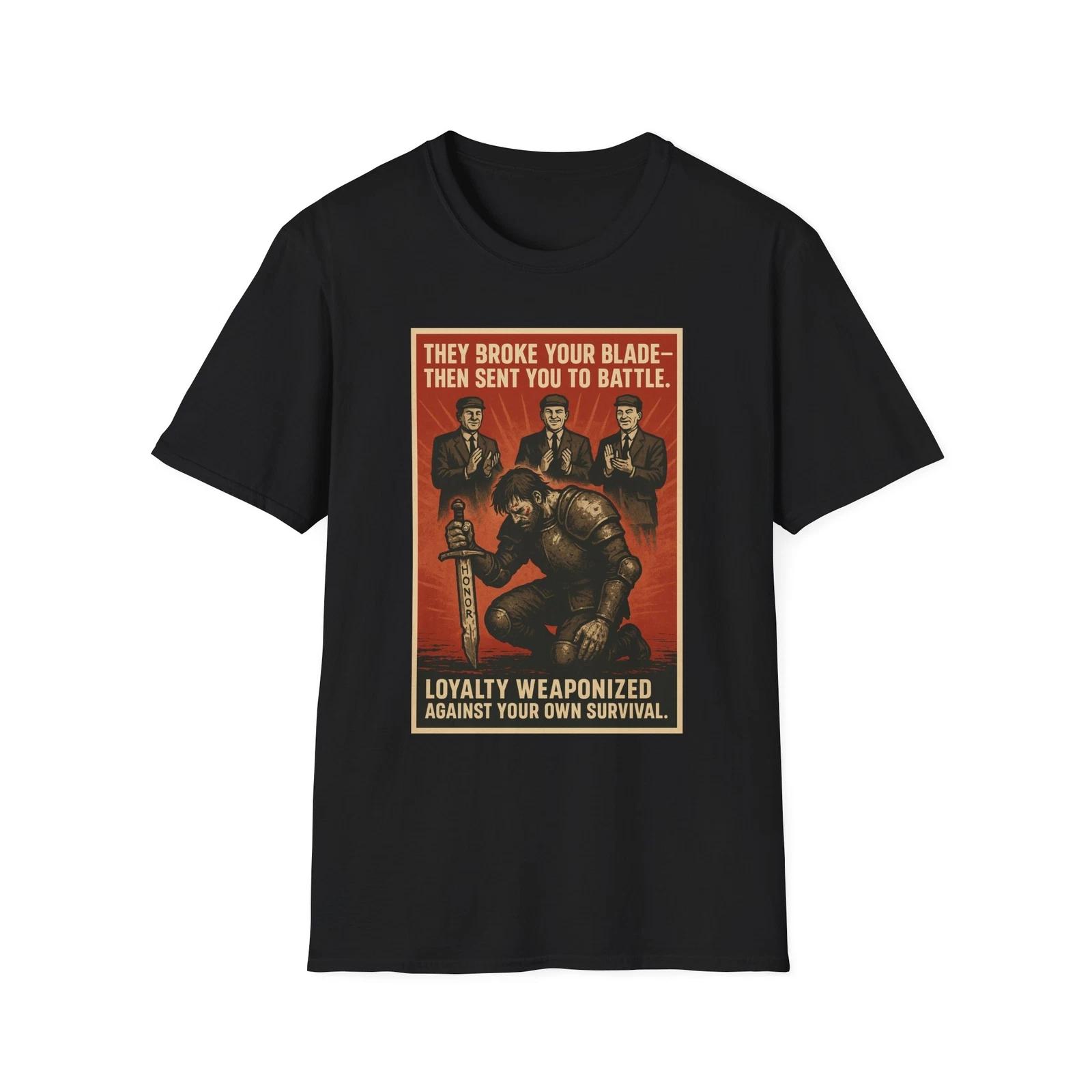 They Broke Your Blade Shirt, Anti-Marxist American Pride Tee, Patriotic Shirt XL