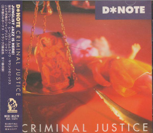

CD DNOTE - Criminal Justice AVCJ60016 Dorado 1994 Japan Dance & Electronica Used