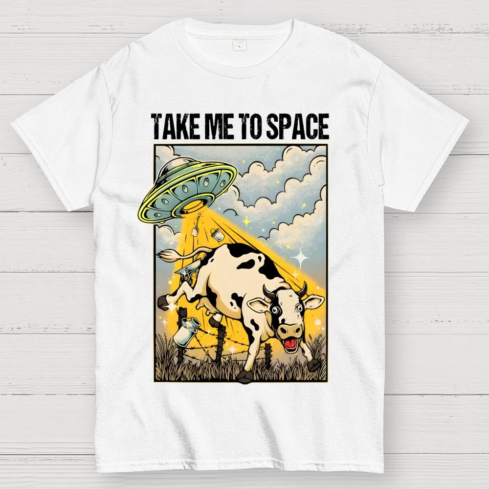 Take Me to Space - Alien Cow Abduction 100% Cotton Summer Casual Cool Loose T-Shirt