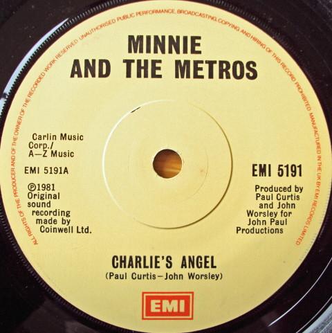 

7inch Record MINNIE & THE METROS - Charlie s Angel EMI5191 EMI 1981 UK Rock Used