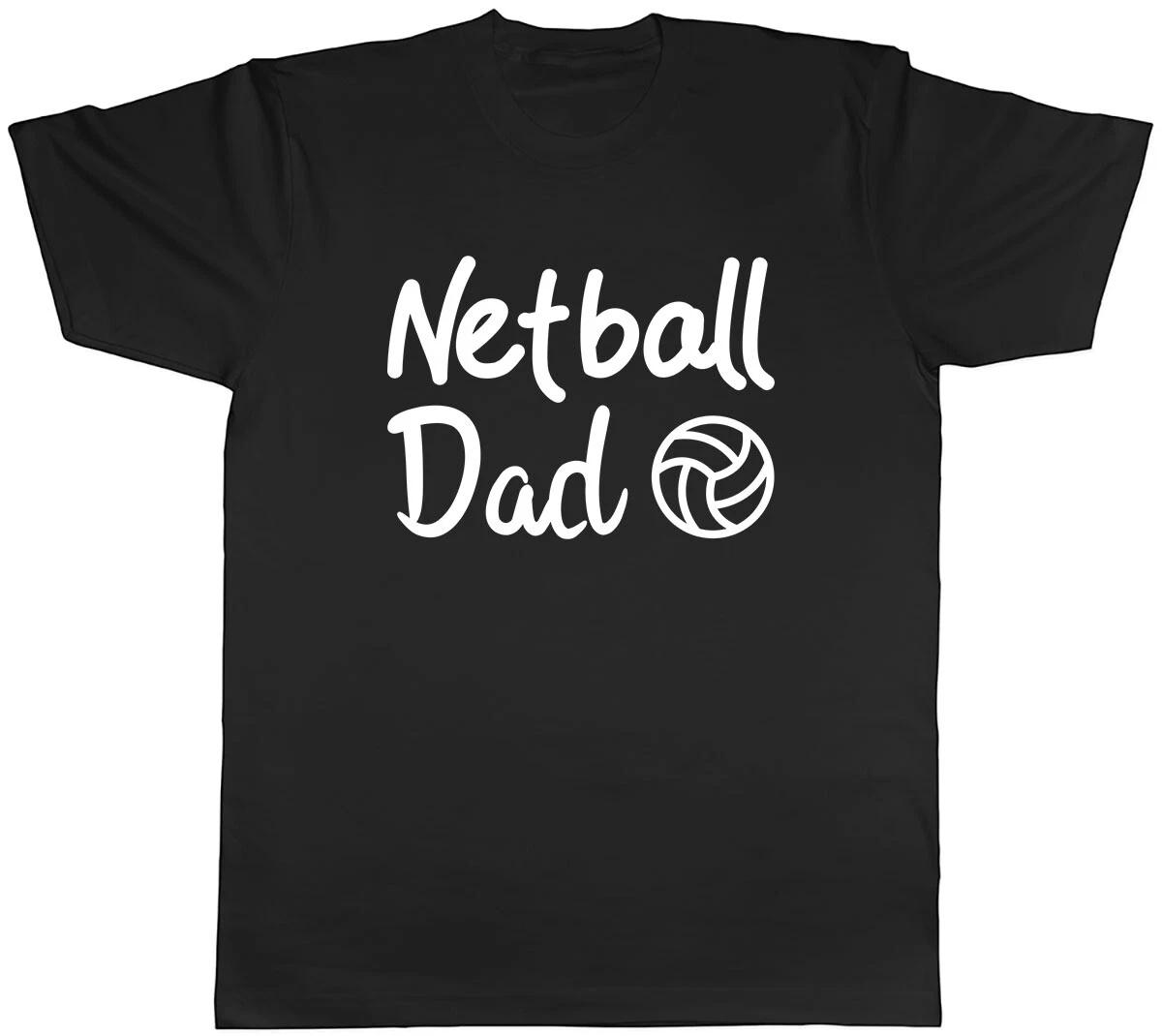 Netball Dad Mens Unisex T-Shirt Tee XXXXL