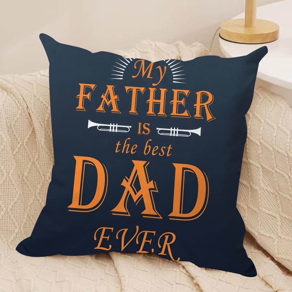 Best Dad Ever fathers day Cushion Cover Soft Plush Fabric DoubleSided Printed Cushion Covers for All Seasons Modern Home Decor