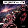 Blood Hunt by Jed MacKay Paperback Book 9781302957377