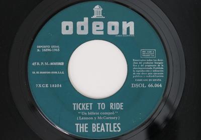 Disc de 7 inch BEATLES - Ticket To Ride / Yes It Is DSOL66064 ODEON 1965 Spania Rock Folosit