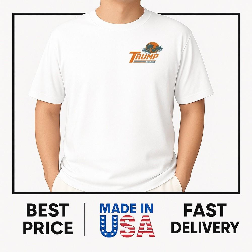 Funny Trump Shirt  Make The Great  2025 T-Shirt ON TREND Unisex T-Shirt S