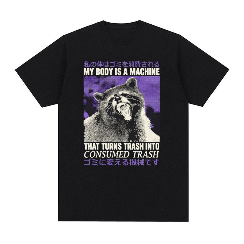 

Funny My Body Is A Machine Raccoon Vintage TShirt Mens Fashion Oversized Short Sleeve T Shirt Unisex Summer Cotton Tshirt 4XL