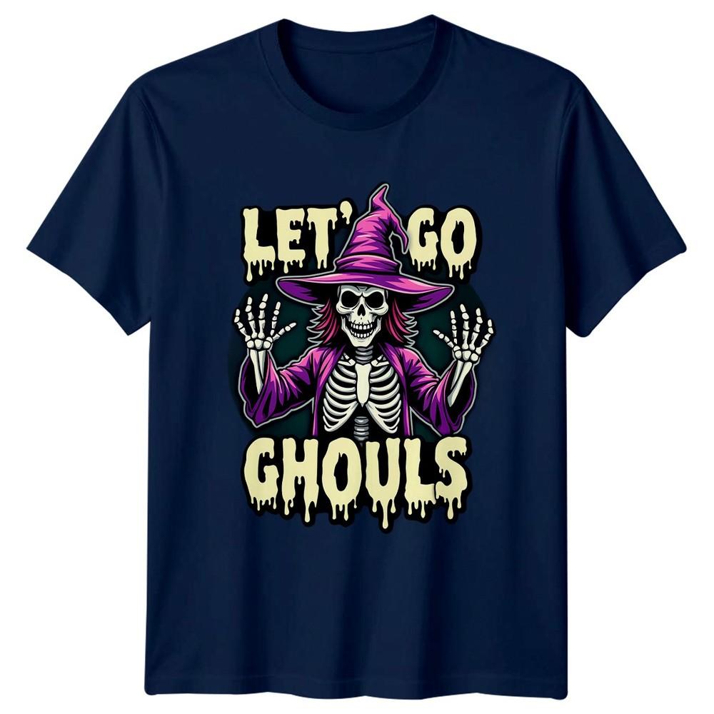 Lets Go Ghouls Skeleton Spooky Halloween Unisexs Unisexs Graphic Tee