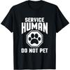 Do Not Pet Funny Dog T-Shirt for Men Women Girls Kids