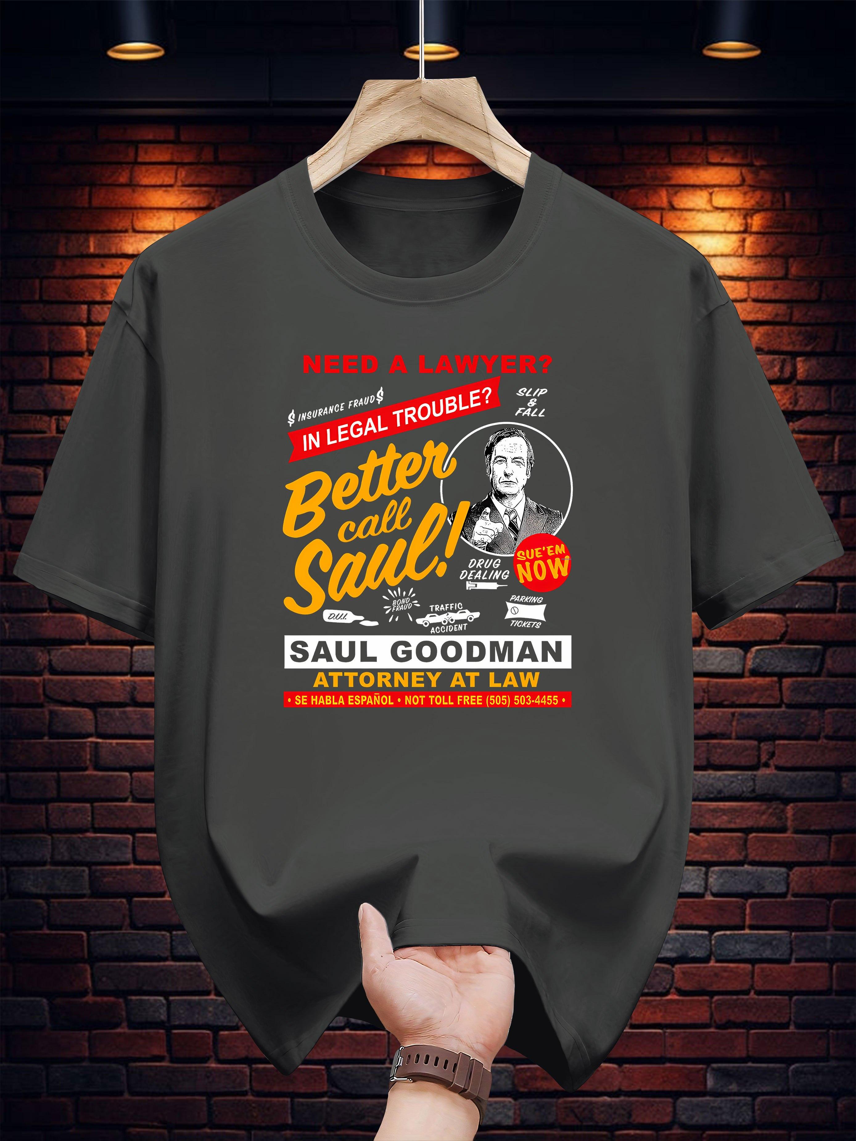 T-shirt - Need a Lawyer? Better Call Saul! Graphic Print L