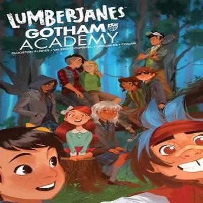 LumberjanesGotham Academy by Chynna ClugstonFlores Paperback Book 9781608869459