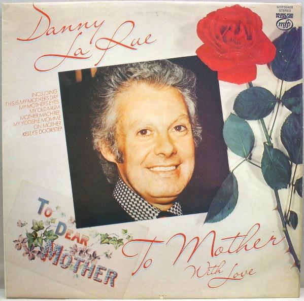 

LP Record DANNY LA RUE To Mother With Love MFP50409 Music For Pleas 1978 UK Jazz Used