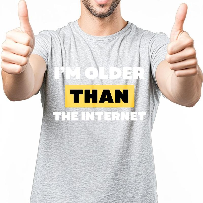 Anime Boys Summer Tshirt Im Older Than The Internet Short Sleeve Travel Round Neck For Her Tshirt Everyday Tee Premium Gift