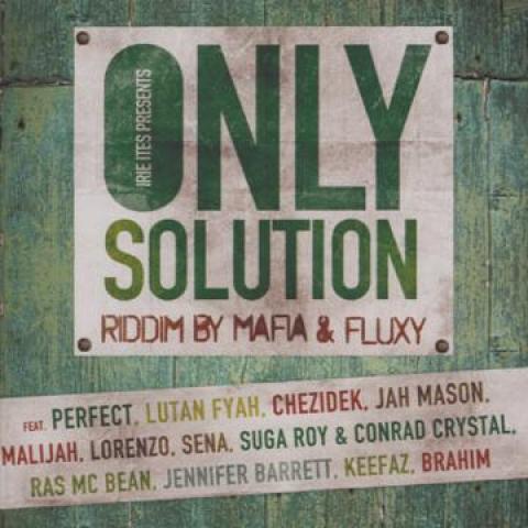 

CD VARIOUS - Only Solution Riddim IICD10 Irie Ites 2010 France Reggae, Ska & Dub