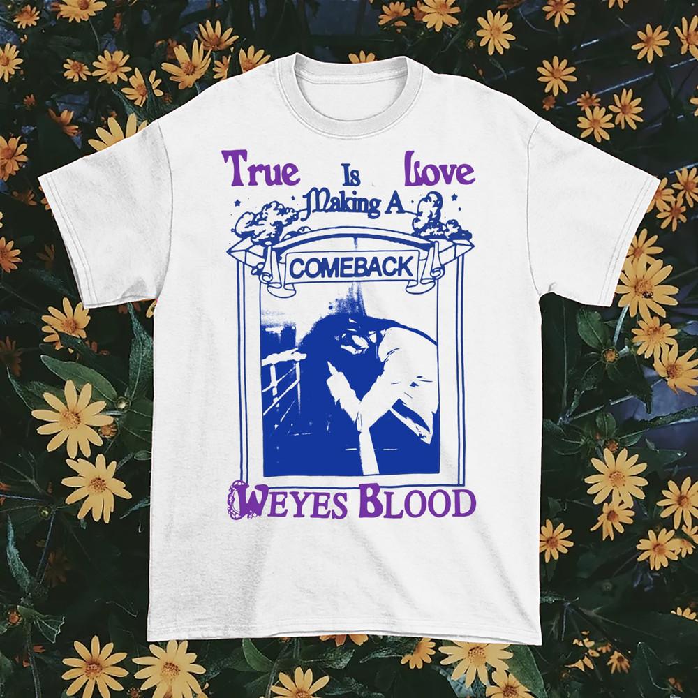 

Rare! Weyes Blood True Love Heavy Cotton White Unisex S-5XL Tee Shirt BT185 Unisex T-Shirt M