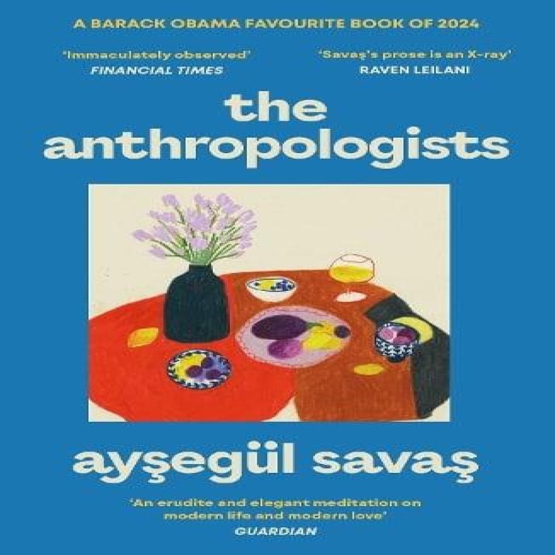 Die Anthropologen von Aysegul Savas Taschenbuch 9781398529939