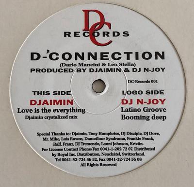 12inch Record D CONNECTION - Love Is The Everything - Latino Gro DC001 DC Records 1998 Switzerlan Dance & Electronica Used