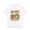 Do Not Talk To Me Until Empty Cup Funny Coffee T Shirt Made In Usa Vintage Casual Breathable Top For Everyday Wear