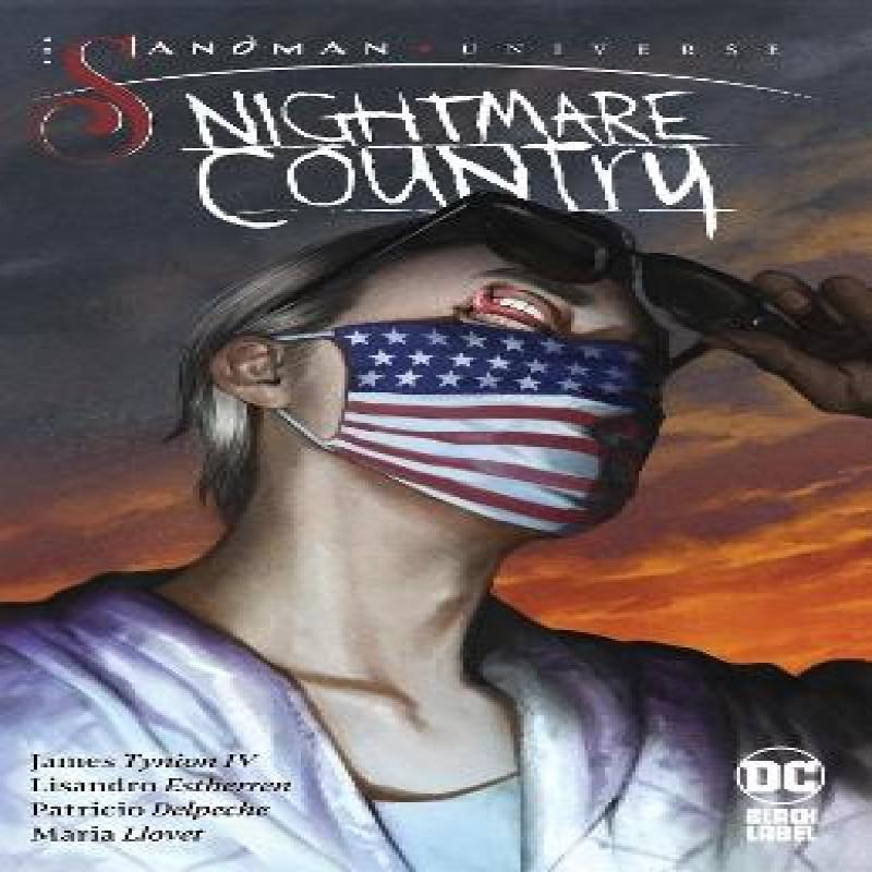 The Sandman Universe Nightmare Country by Lisandro Estherren... 9781779524836
