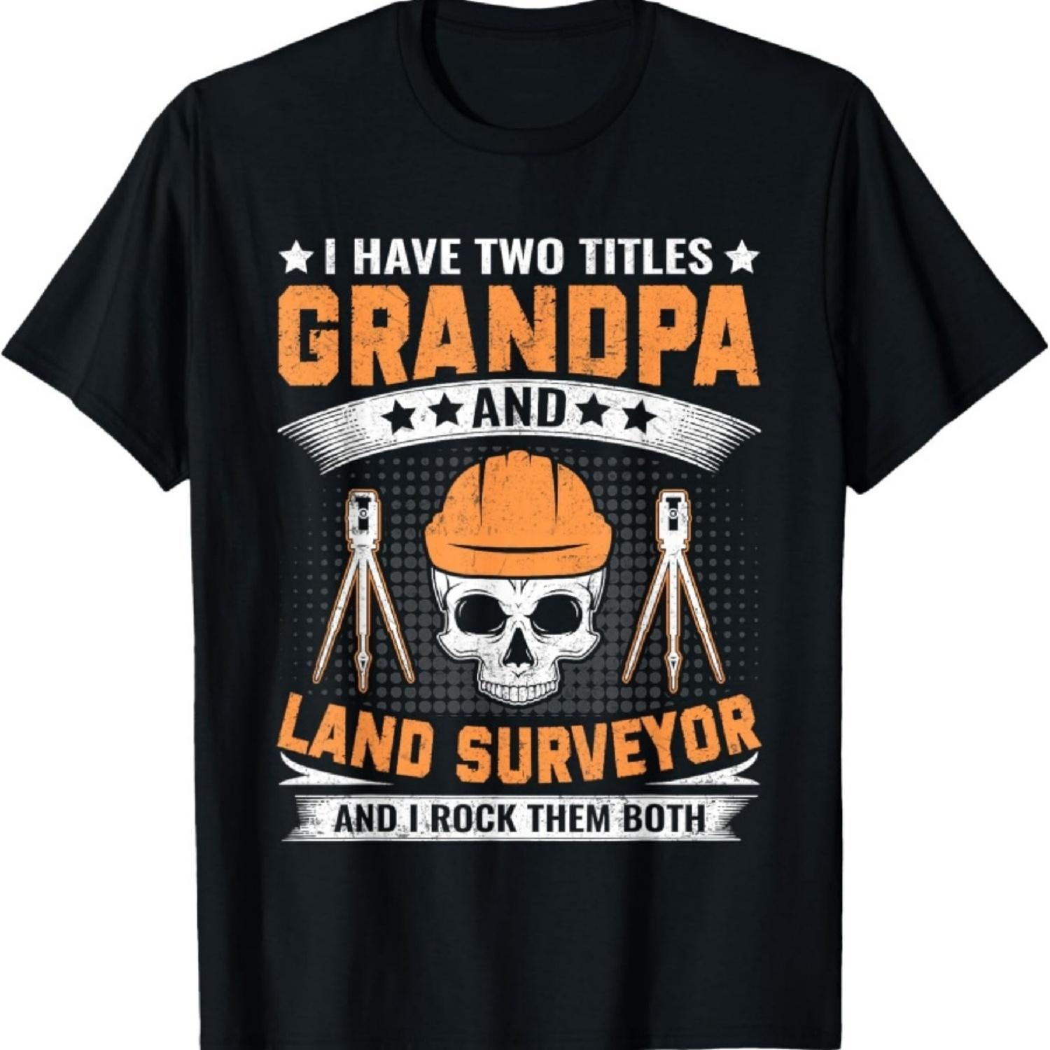 Two Titles Grandpa and Land Surveyor - Topographic Land T-Shirt1 S