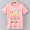 My Grandma Print T-shirts for Boys Girls Summer Children Casual Comfortable Colorful Tops Kids Crew Neck Short Sleeve T-shitrs