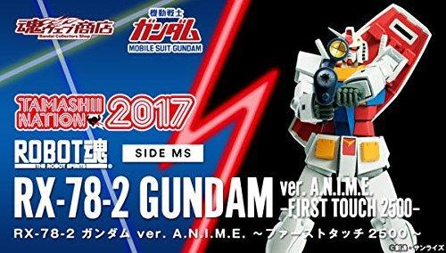 ROBOT Spirits <SIDE MS> RX-78-2 Gundam ver. A.N.I.M.E. ~First Touch 2500~ "Mobile Suit Gundam" (Tamashii Nation 2017, Tamashii Web Shop Exclusive)