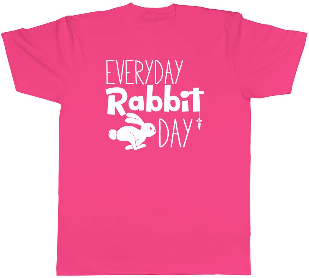 Everyday Rabbit Day Unisexs Unisex TShirt Tee