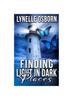 Libro Finding Light In Dark Places