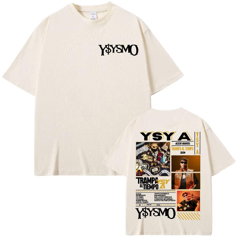 Rapper Ysy A Trampa Al Tiemopo Album Tour 2025 T Shirts Men Women Retro Fashion Gothic Tshirt Casual Cotton High Quality T Shirt