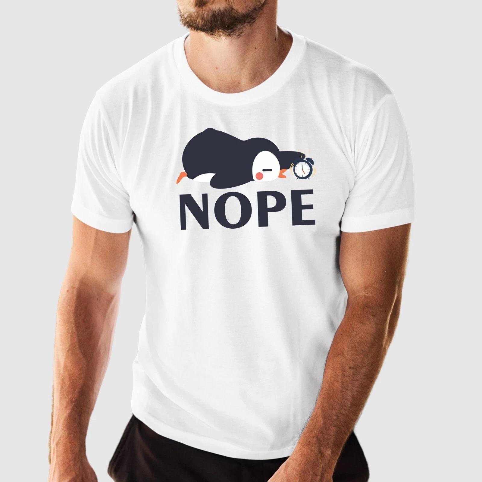 Penguin Nope! T-Shirt Funny Printed Lazy Penguin Lazy Animal Lover Cute Gift Tee S