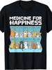 Funny Cat TShirt for Men  Women  Medicine for Happiness Design Cotton Short Sleeve Relaxed Fit Sizes S3XL