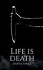 Livro Life Is Death