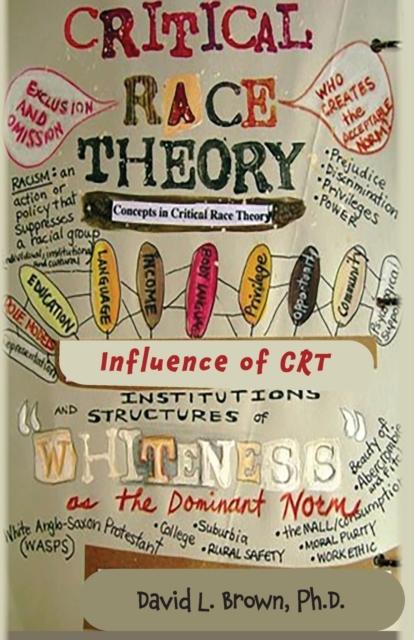 Bok Critical Race Theory : A Doctrine of Devils That Is Captivating the Minds of Americans : 1