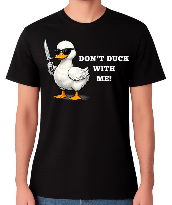Don’t Duck With Me T-Shirt Funny Duck Meme Deadly Knife Unisex Tee 4XL