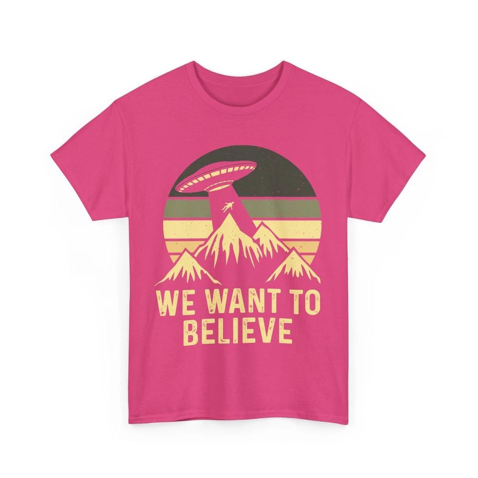 Alien UFO Graphic Tee | Sci-Fi Space T-Shirt | We want to believe Shirt 4 2XL