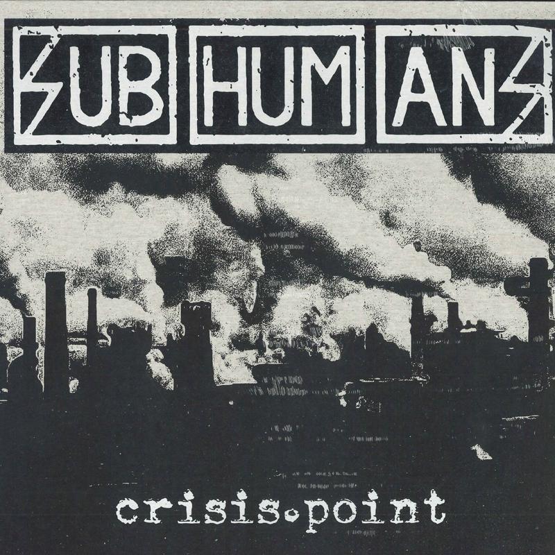 

LP Record SUBHUMANS - Crisis Point (Clear Vinly) PPR248 Pirates Press R 2019 US Rock