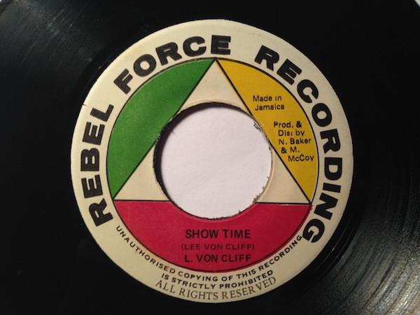 

7-дюймовая пластинка LEE VON CLIFF Show Time NONE Rebel Force Rec 1981 Ямайка Регги Ска Даб Б/у