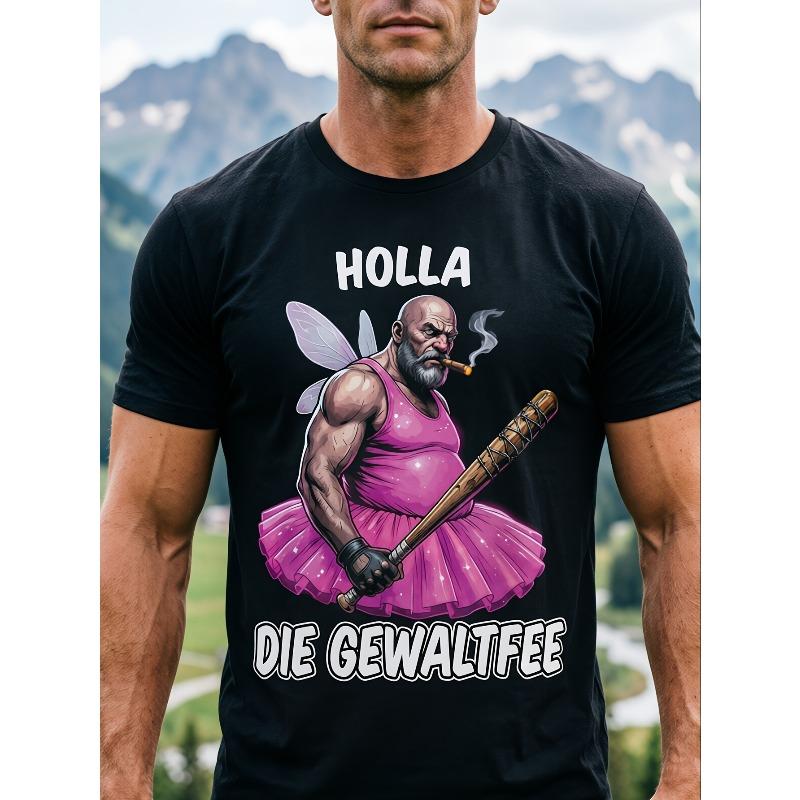 Holla The Party Sarcasm Funny Sayings T-Shirt Outdoor Leisure Wear, Graphic T Shirts S