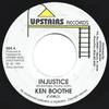 7inch Record KEN BOOTHE  Injustice NONE Upstairs Record 1999 Jamaica Reggae Ska  Dub Used